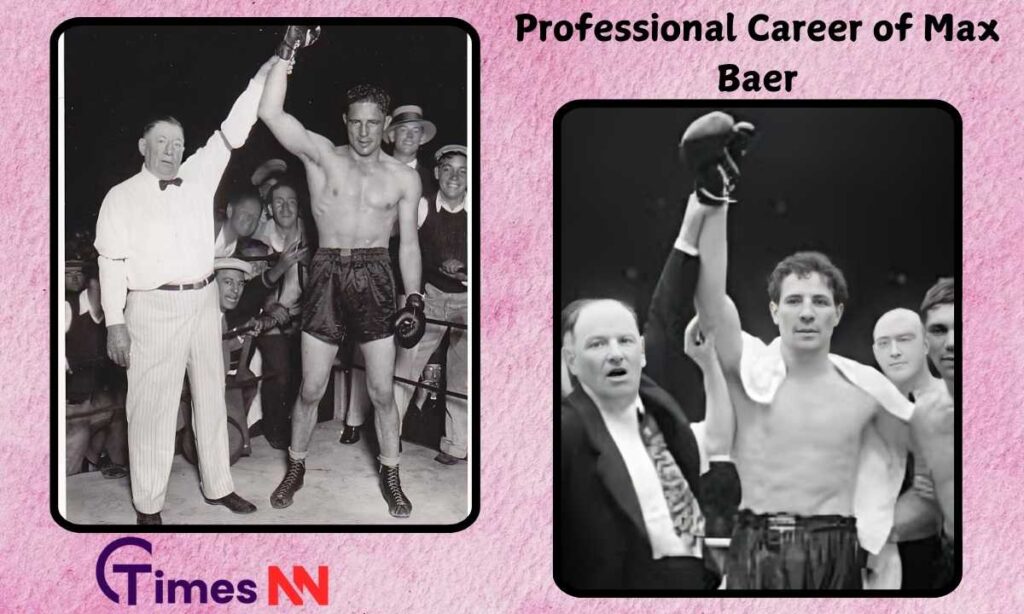 Professional Career of Max Baer